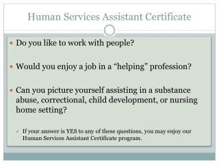 Human Services Assistant Certificate