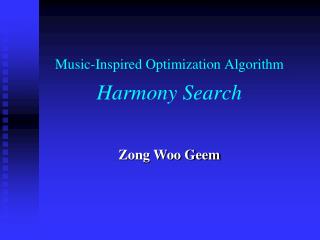 Music-Inspired Optimization Algorithm Harmony Search