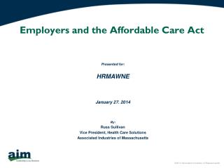 Employers and the Affordable Care Act