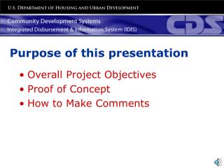 Overall Project Objectives Proof of Concept How to Make Comments