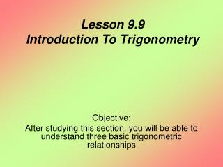 Lesson 9.9 Introduction To Trigonometry