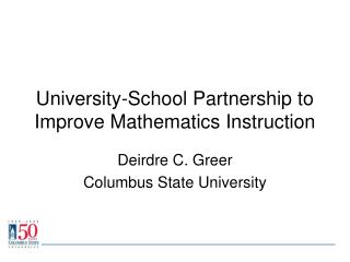 University-School Partnership to Improve Mathematics Instruction