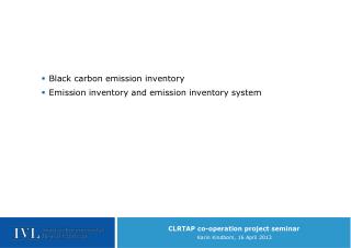 Black carbon emission inventory Emission inventory and emission inventory system
