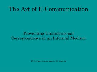 The Art of E-Communication