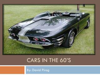 Cars in the 60’s