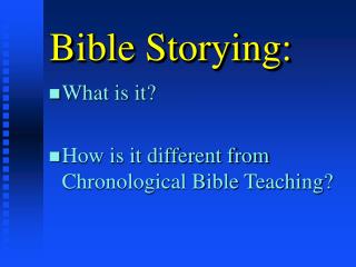 Bible Storying: