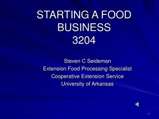 STARTING A FOOD BUSINESS 3204