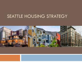 Seattle Housing Strategy