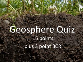 Geosphere Quiz