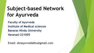 Subject-based Network for Ayurveda