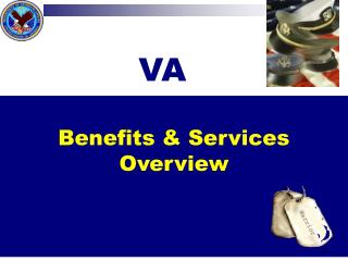 Benefits & Services Overview