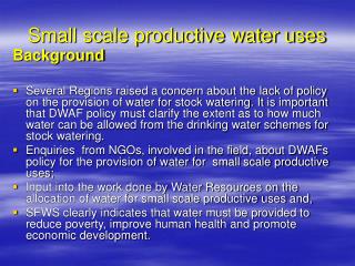 Small scale productive water uses