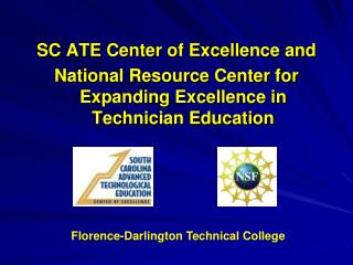 SC ATE Center of Excellence and