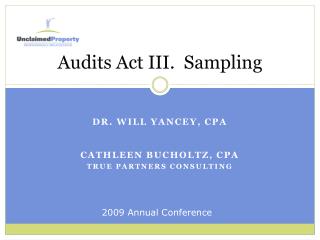 Audits Act III. Sampling
