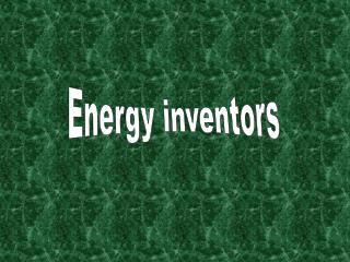 Energy inventors