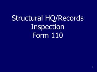 Structural HQ/Records Inspection Form 110