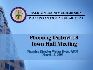 Planning District 18 Town Hall Meeting