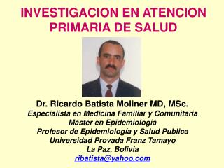 INVESTIGACION EN ATENCION PRIMARIA DE SALUD