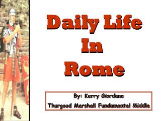 Daily Life In Rome