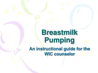 Breastmilk Pumping