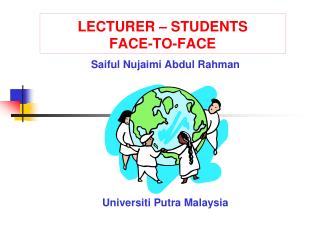 LECTURER – STUDENTS FACE-TO-FACE