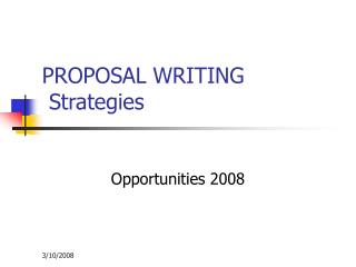 PROPOSAL WRITING Strategies
