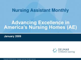 Advancing Excellence in America’s Nursing Homes (AE)