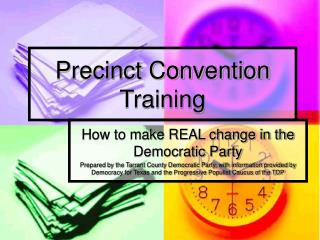 Precinct Convention Training