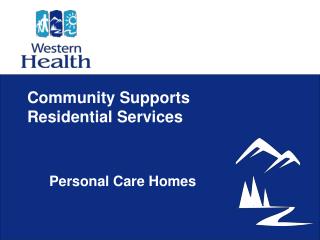 Community Supports Residential Services