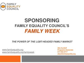 Sponsoring Family Equality Council’s Family Week The Power of the Lgbt -headed Family Market