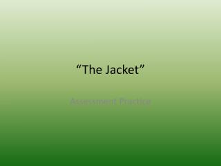 “The Jacket”