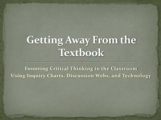 Getting Away From the Textbook