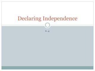 Declaring Independence