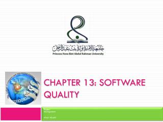 Chapter 13: Software Quality