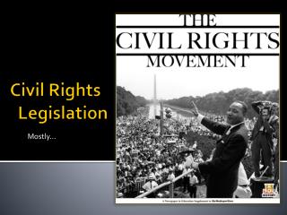 Civil Rights Legislation