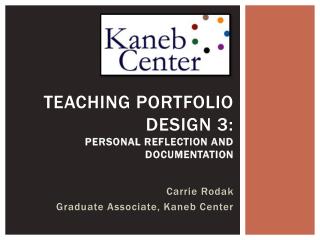 Teaching Portfolio Design 3: Personal Reflection and Documentation