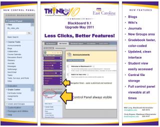 Blackboard 9.1 Upgrade May 2011 Less Clicks, Better Features!