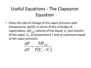 Useful Equations - The Clapeyron Equation