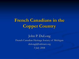 French Canadians in the Copper Country