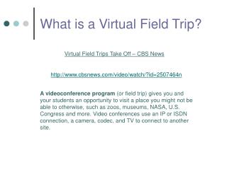 What is a Virtual Field Trip?