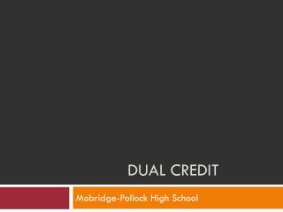 Dual Credit