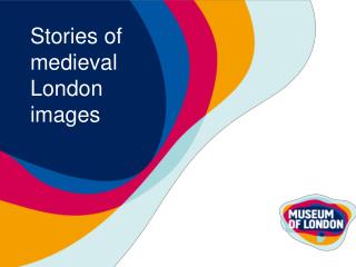 Stories of medieval London images