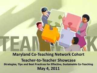 Maryland Co-Teaching Network Cohort Teacher-to-Teacher Showcase