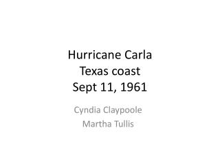 Hurricane Carla Texas coast Sept 11, 1961