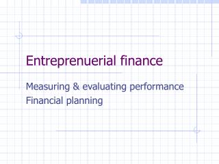 Entreprenuerial finance