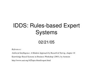 IDDS: Rules-based Expert Systems