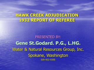HAWK CREEK ADJUDICATION 1932 REPORT OF REFEREE