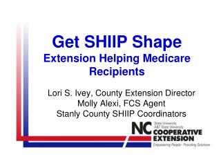 Get SHIIP Shape Extension Helping Medicare Recipients