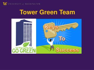 Tower Green Team