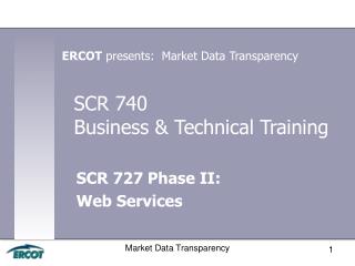 SCR 740 Business &amp; Technical Training